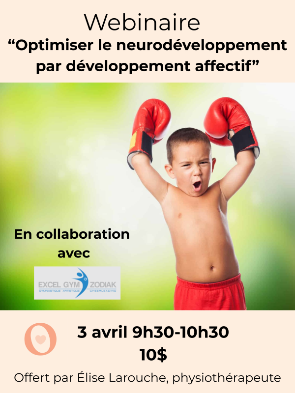 Webinaire - Optimiser le neurodéveloppement par le développement affectif