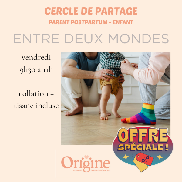 Cercle de partage « Entre Deux Mondes » OFFRE SPÉCIALE